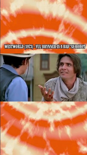 WESTWORLD (1973) - yul brynner as a BAD*SS robot