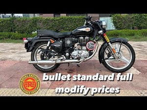 Bullet Standard 350 BS6 Modification Price ￼