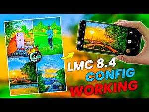 LMC 8.4 Camera Full Setup Guide | Best Config File Download & A-Z Installation Tutorial
