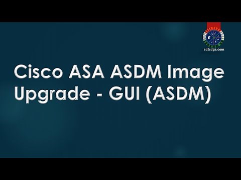 Cisco ASA ASDM Image Upgrade GUI