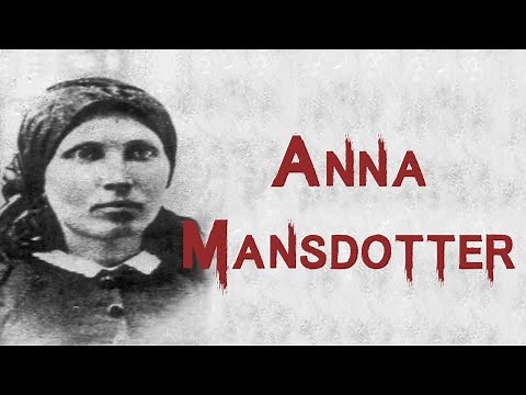 The Disturbing & Sad Case of Anna Månsdotter