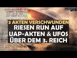 UAP Files: Incredible Rush! - Foo Fighters over Nazi Germany & missing UFO files