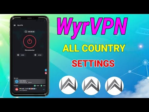 How to set up WyrVPN with all country settings for fast and secure browsing