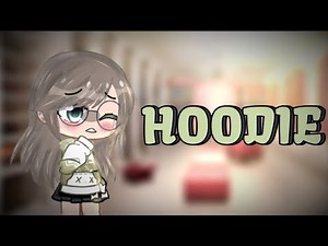 Hoodie II Gacha Club Music Video - GCMV II Lip-sync