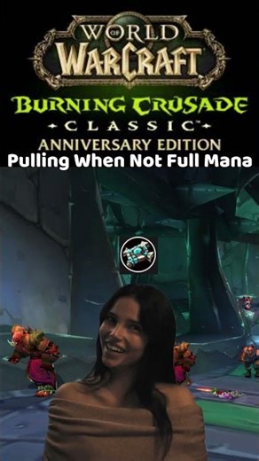 TBC Anniversary Pulling When Not Full Mana! #wowclassic #gaming #lythp