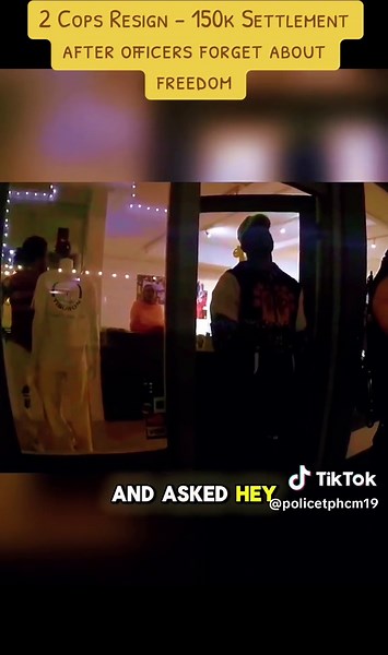 Cops Resign After 150k Settlement over Freedom Violation