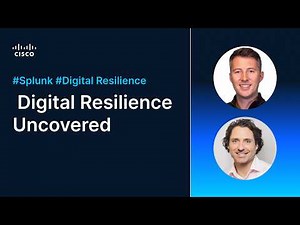 Cisco & Splunk: Digital Resilience & Agentic Operations