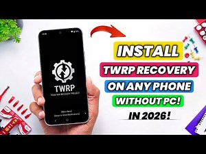 Install TWRP On Any Phone Without PC | Latest Method 2026