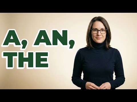 How Do You Know When To Use An Article?