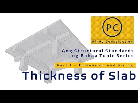 Slab Structural Standards Part 1 - Thickness of Slab