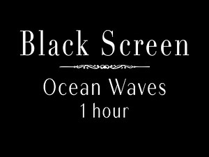 Ocean Waves Sounds 1 Hour Dark Screen | Ocean Sounds To Fall Asleep Black Screen