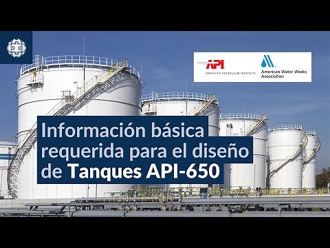 API-650 Tanks | Basic information required for design