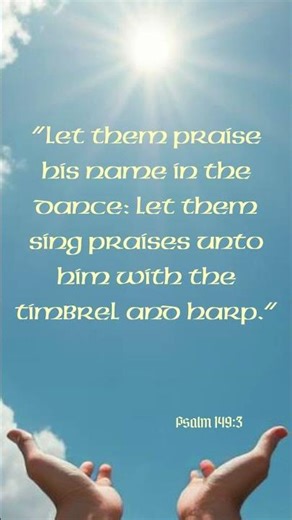 Psalm 149:3 | Sing with Dancing | Bible Verse Shorts #bibleverse #motivation #hopeofheaven #quotes