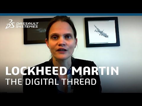 Lockheed Martin Presents: The Digital Thread