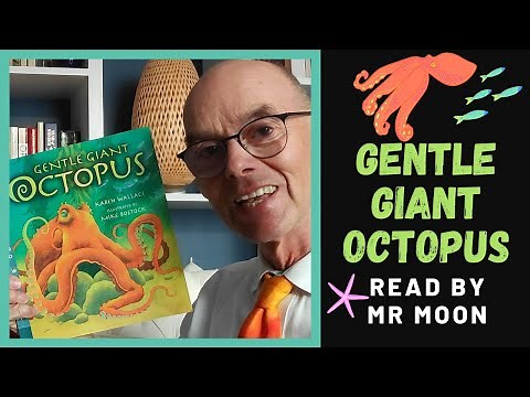 Gentle Giant Octopus. Non-fiction books for kids at home.