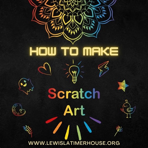 Lewis Latimer House | Scratch-art is a fun way to make colorful designs! You make scratch art by layering black paint over a colorful pattern. When the black is... | Instagram
