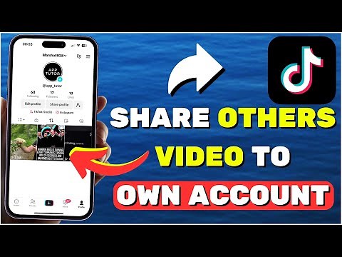 How to Share Others TikTok Video On My TikTok Account