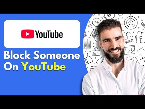 How To Block Someone On YouTube (Quickly and Easily)