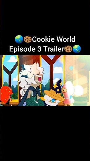 🌏🍪Cookie World Episode 3 Trailer🍪🌏 #cookierunkingdom #cookieworldcrk #indieanimation