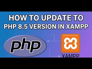 How to update to PHP 8.5 version in XAMPP