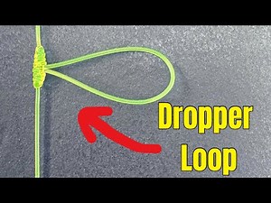 Dropper Loop Knot- Fastest & Strongest Way to Tie It