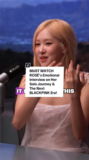 Emotional Interview with Rosé on Her Solo Journey