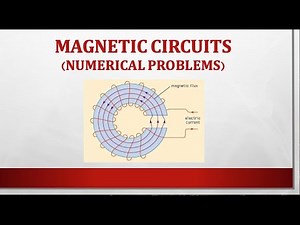 Magnetic Circuit Numerical Examples: #accircuits #magneticflux #flux #reluctance