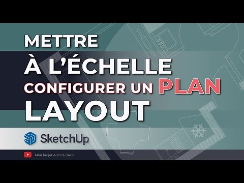Comment mettre à l'échelle et configurer un plan sur LayOut pour #SketchUp ?