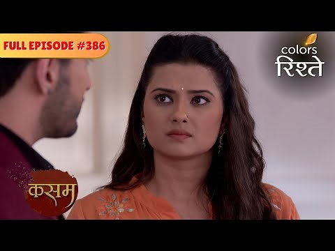 Rishi requests one last hug | Kasam - Tere Pyaar Ki | Full Episode 386 | Colors Rishtey