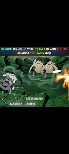 214K views · 9.2K reactions | SASUKE TEAMS UP WITH TEAM 7 AND FIGHTS AGAINST TEN TAILS... | Naruto World | Facebook