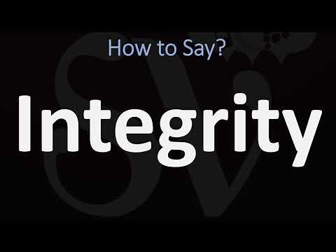 How to Pronounce Integrity? (CORRECTLY)
