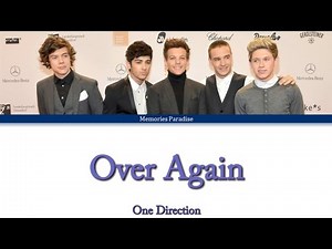 One Direction - Over Again (Color Coded Lyrics)