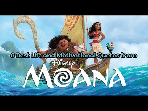 8 Best Life and Motivational Quotes from Moana