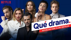 En México, Netflix le apuesta en grande a las telenovelas | Cine PREMIERE