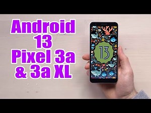 Install Android 14 on Pixel 3a & 3a XL (LineageOS 21) - How to Guide!