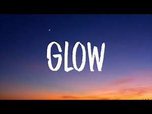Livingston - Glow (Lyrics)