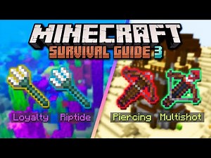 Are Tridents & Crossbows Good? ▫ Minecraft Survival Guide S3 ▫ Tutorial Let's Play [Ep.43]