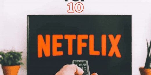 Netflix: Top 10 de las Películas Más Vistas de la semana en México