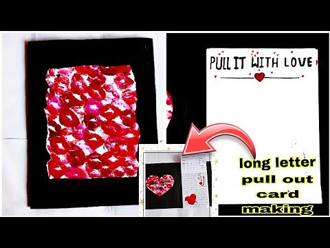 long letter 💌 making / Easy pull out card / surprise message card/Valentines Day special / diy