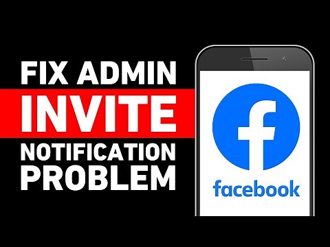 Not Getting Facebook Page Admin Invitation - How to Fix
