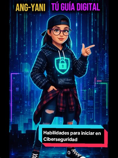 Habilidades para iniciar en Ciberseguridad. Un nuevo año y nuevas metas. Déjame en comentarios que estás aprendiendo para ser el mejor en Cyber. #cybersecurity #python #tech #beginner #programming