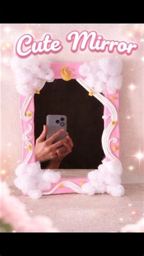 Turning a simple mirror into a cute dreamy craft ☁️🌙✨ #DIY #craft #shorts