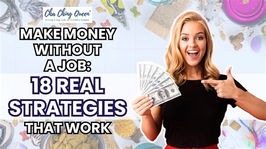 Make money without a job 18 real strategies that work