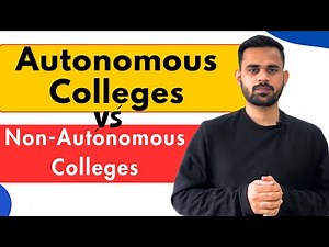Autonomous vs. Non-Autonomous Colleges: What's the BIG Difference?