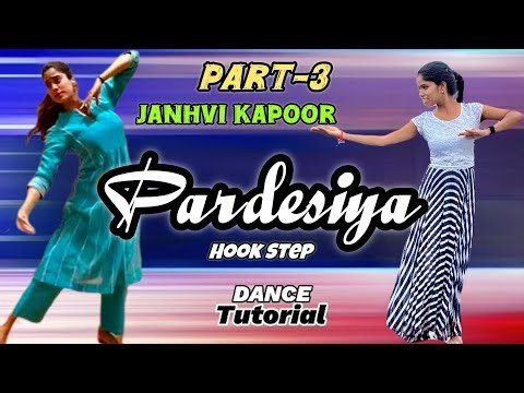 Pardesiya Dance Tutorial /Param Sundari/ Easy Classical Dance 💃Janhavi Kapoor & Siddharth Malhotra