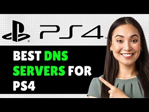 Best DNS Servers For PS4, How To Boost Download Speed, Reduce Internet Ping, and Fix Lag