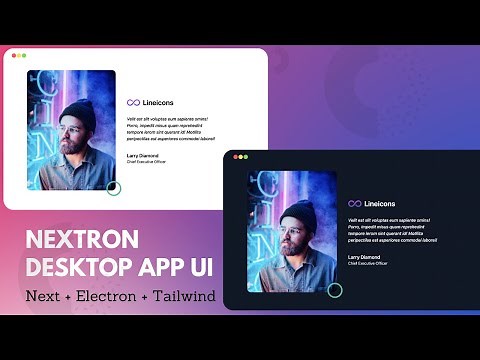 Desktop Application UI Using Nextron.js and Tailwind CSS - Speed Code Tutorial