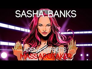 WWE Sasha Banks Theme Song Arena Effects 2017