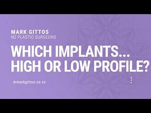 Which Implants do I choose high or Low Profile breast implants?