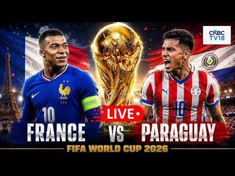 🔴France vs Paraguay LIVE: FIFA World Cup 2026 Round of 16 Match | Kylian Mbappe | FRA vs PAR | N18G